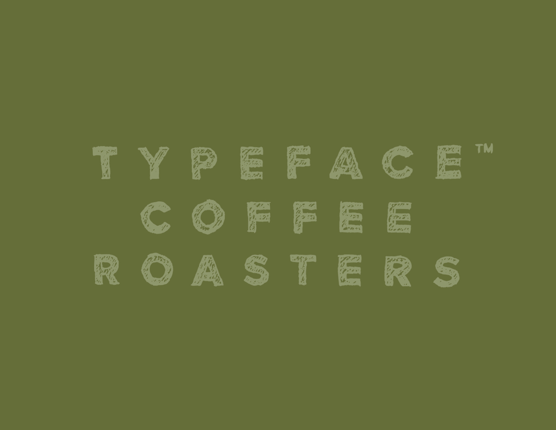 Typeface Coffee Roasters